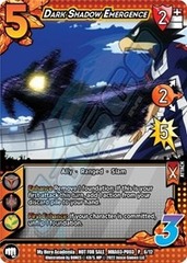 Dark Shadow Emergence (Promo) non-foil